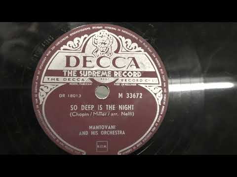 Mantovani: So deep is the night. (1952).