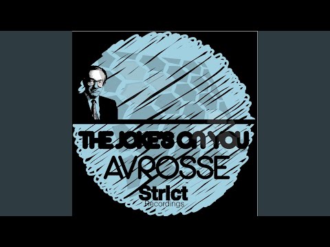The Joke's On You (Original Mix)