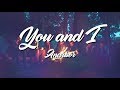 You and I - Anarbor (Lyrics Video)