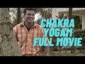 FULL MOVIE GANAVIN CHAKRA YOGAM EP69