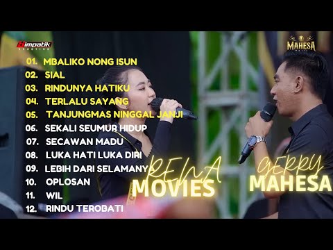 RENA MOVIES FT GERY MAHESA - MBALIKNO NONG ISUN #dangdut #trending #fullalbum