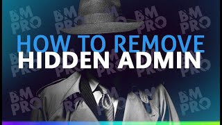 REMOVE HIDDEN ADMIN BM - FB ADS