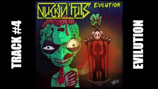 4 - Evilution - Nuckin' Futs - EVILUTION EP