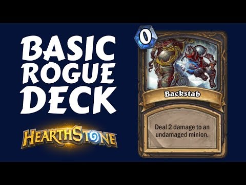 BASIC ROGUE DECK GUIDE | BACKSTABBING FOR FUN AND PROFIT | Hearthstone