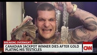 Jackpot Winner Dies After Gold Plating Balls!