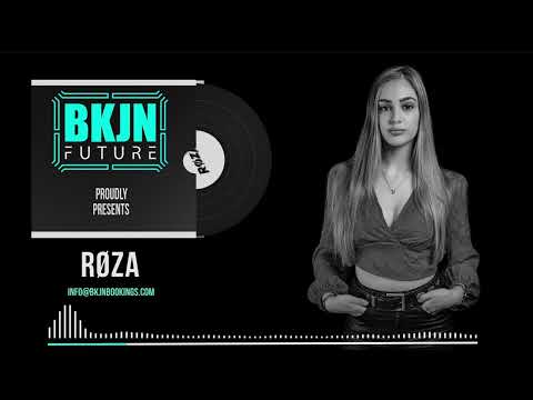 BKJN Future x Røza | Release Mix