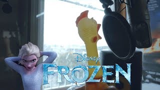 Frozen - Let It Go | Rubber Chicken Cover 【Chickensan】