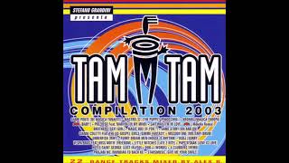 Tam Tam Compilation 2003