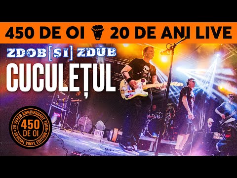 Zdob şi Zdub — Cuculețul (450 de oi / 20 de ani Live)