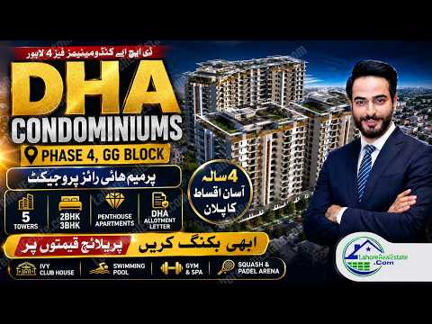 DHA Condominiums High-End Luxury Project Offering 2BHK 3BHK & Penthouse on 4 Years Installment Plan