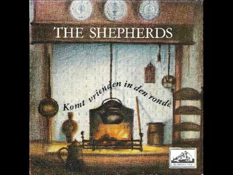 The Shepherds - Komt vrienden in den ronde - Part 4/4