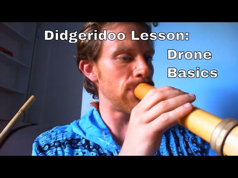 Beginner Didgeridoo Lesson - Drone Basics