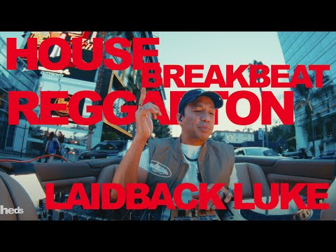House, Breakbeat, and Reggaeton in a Car | Laidback Luke | carRADIO 045