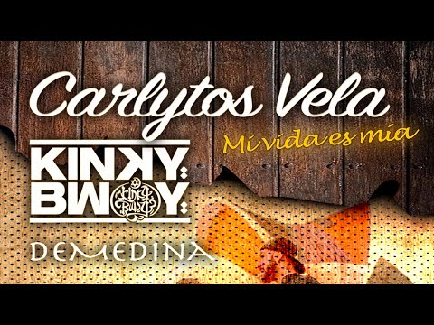 Carlytos Vela Ft kinky bwoy & DeMedina - MI VIDA ES MIA. (Videoclip)