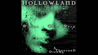 Hollowland - A Thousand Dreams