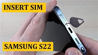 How to INSERT / REMOVE SIM Card in Samsung Galaxy S22 / S22+ / S22 Ultra - No SD Memory Card !