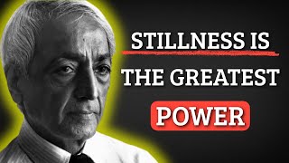 Doing Nothing Is the Highest Action… – Jiddu Krishnamurti