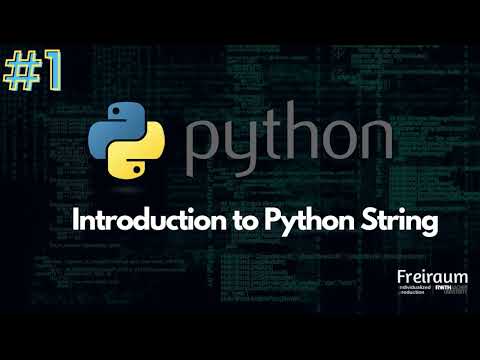 Python Tutorial 1 Introduction To Strings