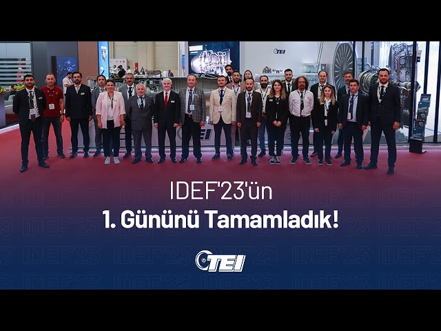 IDEF'23 1'inci Gün