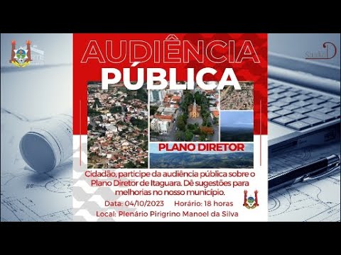 Audiência Pública sobre o Plano de Diretor de Itaguara - 04/10/2023
