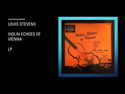 Louis Stevens  Emery Deutsch – Violin Echoes Of Vienna - Lp