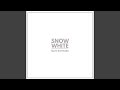Snow White