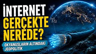 İnternet Gerçekte Nerede? | Denizaltı Kablolarının Jeopolitiği