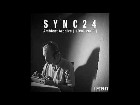 Sync24 - Ambient Archive [1996​-​2002] [Full Album]