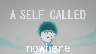 Mob Psycho 100 - A Self Called Nowhere