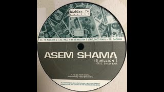 #156 Asem Shama/15 Million $