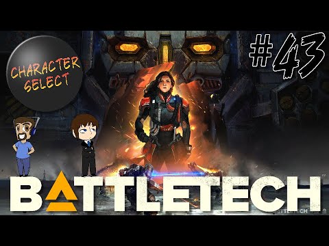 Battletech Episode 43 - An Actual Milk Run - CharacterSelect