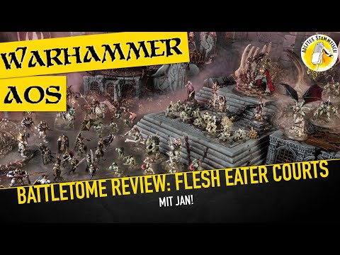 Age of Sigmar: Battletome Review: Flesh Eater Courts - mit Jan!