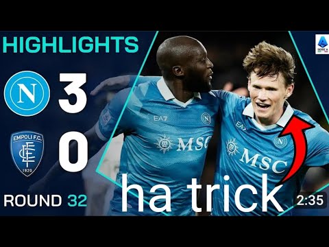 mactominay hat trick napoli vs empoli