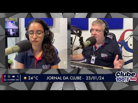 Jornal da Clube - 23/01/24 - Edição da Manhã