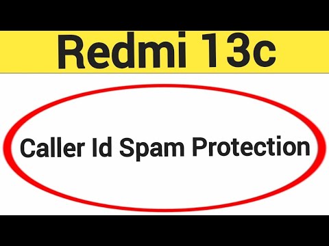 How to enable caller ID spam protection,Redmi 13c me spam call se Kaise band kare