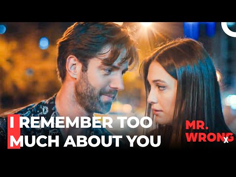 Deniz Fell In Love with Ozan - Mr. Wrong