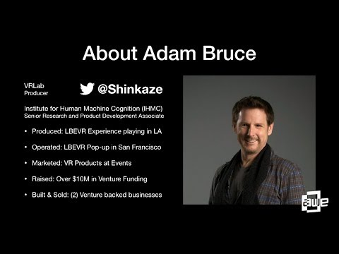 Adam Bruce (VRLab): Operating a successful Location Based VR Entertainment Business.