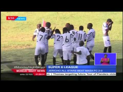 Jericho All Stars beats Masa FC 2-0 in the ongoing Sportpesa Super Eight Premier League