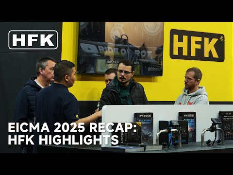 EICMA 2025 Recap: HFK Highlights