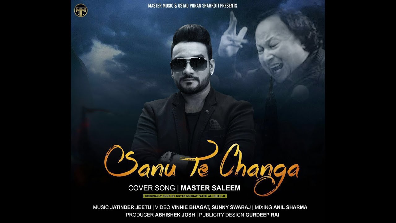 Sanu Te Changa (Title) Lyrics  | Sanu Te Changa | Master Saleem | Master Saleem | Jatinder Jeetu