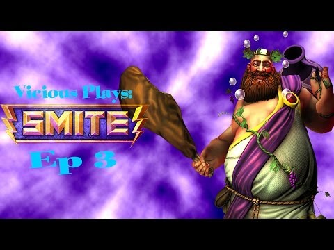 Vicious Plays Smite Ep 3 - Belly Flop!!!!!!!!! (Bacchus)