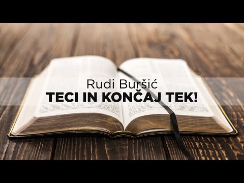 Rudi Buršić: Teci in končaj tek!