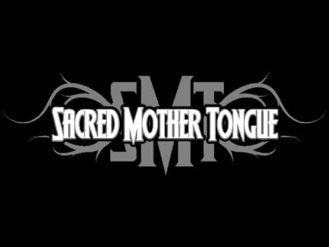 Sacred Mother Tongue - Anger On Reflection