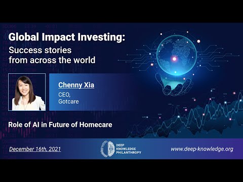Global Impact Investing: Success stories from across the world - Chenny Xia