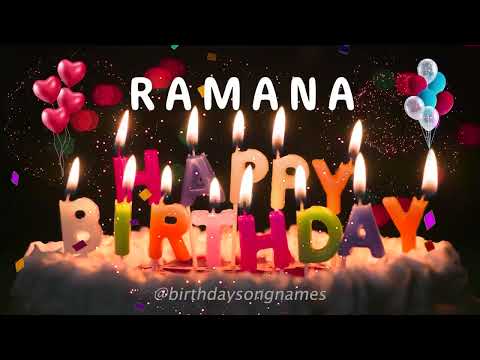 Happy Birthday Ramana - Happy Birthday To You Song
