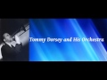 I'll Never Smile Again - Tommy Dorsey and His Orchestra - Frank Sinatra