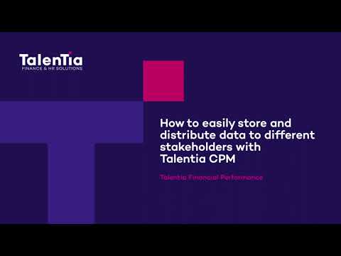 Talentia CPM: how to easily store and distribute data to different stakeholders