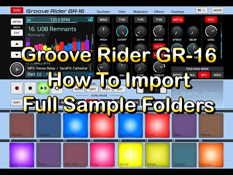 Groove Rider GR-16 - How To Import Your Own Full Sample Folders - Tutorial for the iPad