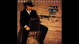 Daryle Singletary - That's Where You're Wrong