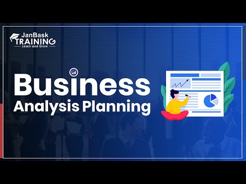 Business Analysis Planning & Monitoring Explained | Business Analyst Session | Janbask Training